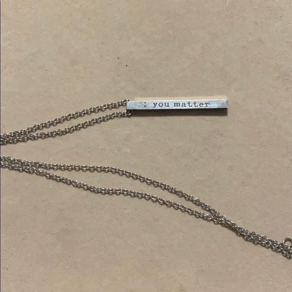 “; You Matter” Necklace